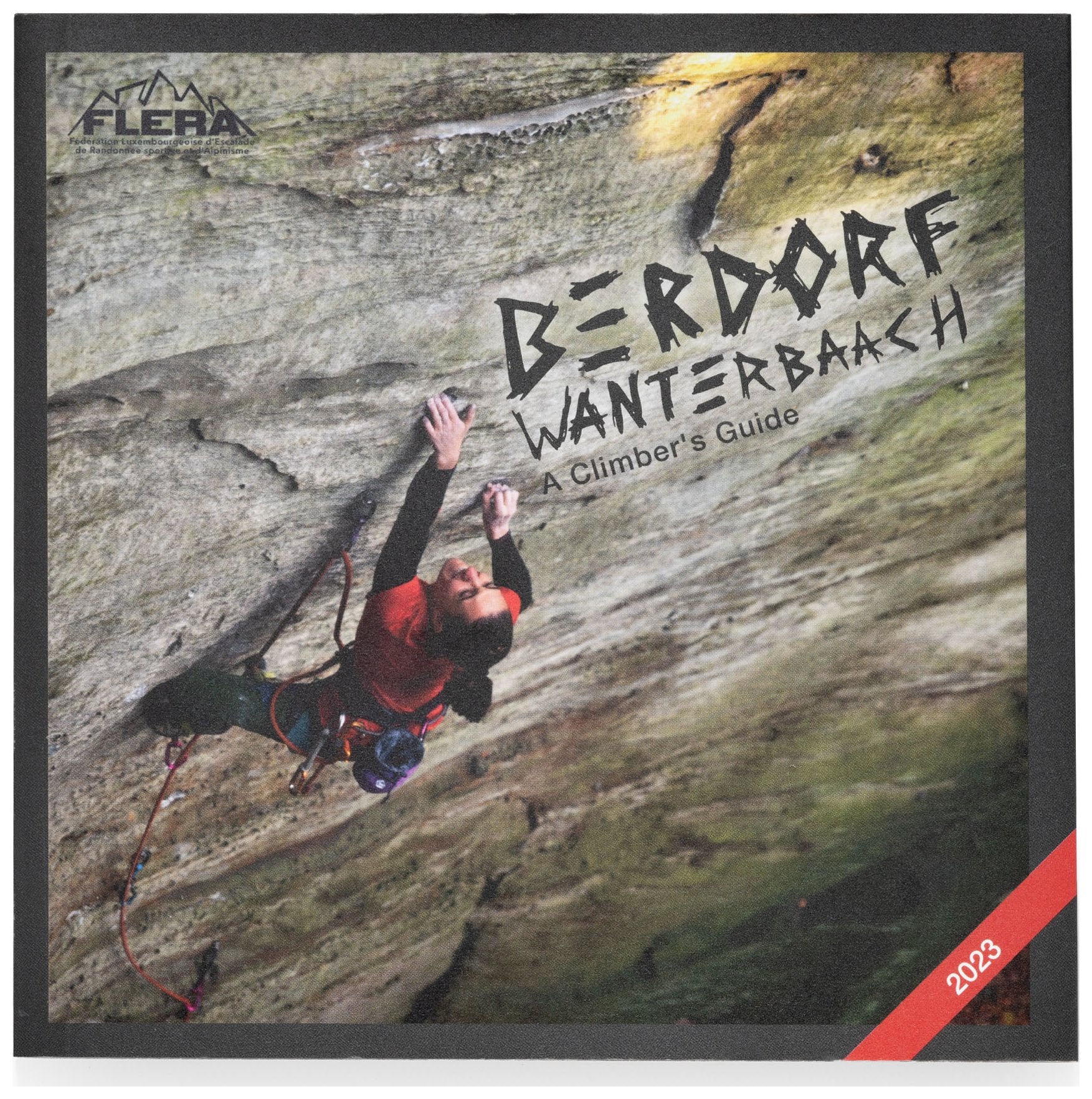 Berdorf Wanterbaach & Audun-Le-Tiche (2023), topo guide escalade