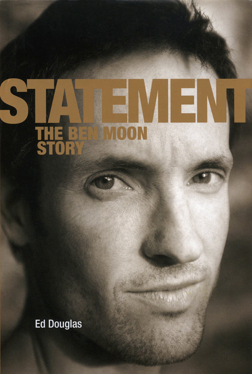 Statement, the Ben Moon story